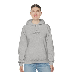 Social Media Isn't Real - Unisex Heavy Blend™ Hooded Sweatshirt