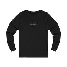 Load image into Gallery viewer, Open to Discussion - Unisex Long Sleeve Tee
